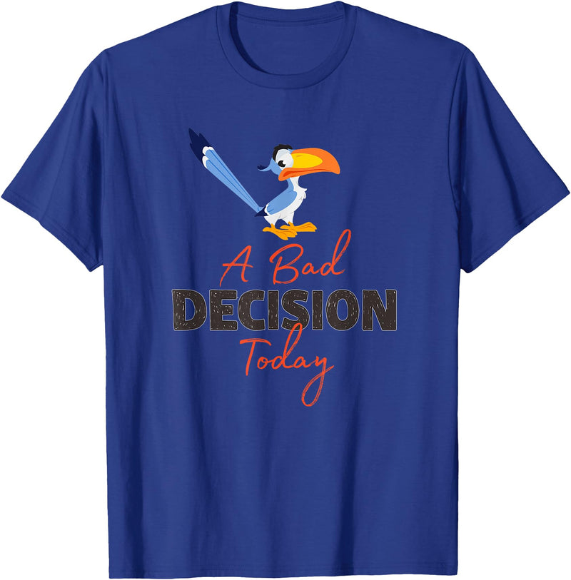 Disney The Lion King Zazu A Bad Decision Today T-Shirt - Royal Blue
