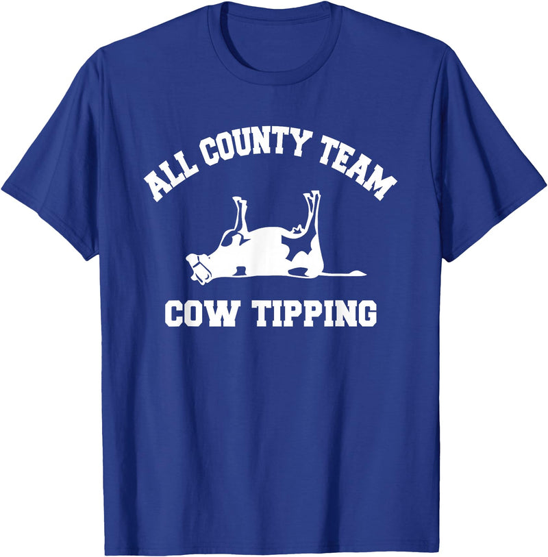 Goodtogotees All County Team Cow Tiping T-Shirt T-Shirt - Royal Blue