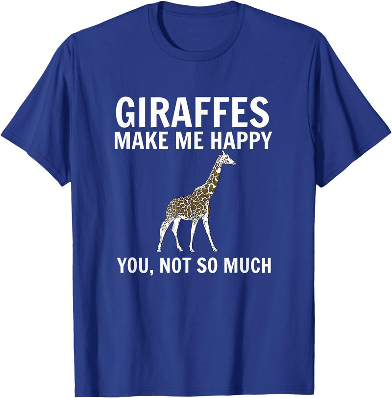 Funny Giraffe Lover Tees Giraffen machen mich glücklich du nicht so sehr Giraffe Lovers T-Shirt - Royal Blue