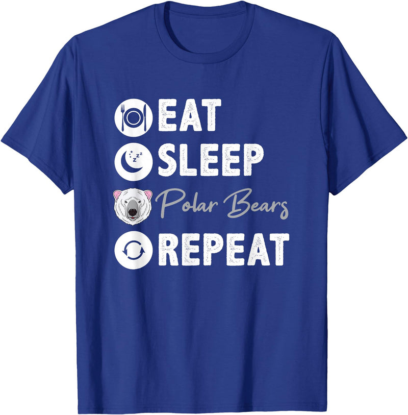 Hiking Lover Design Eat Sleep Polar Bears Repeat T-Shirt - Royal Blue
