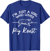Cool Pig Roast Humor Quote Merch Pig Roast Apparel - Top Funny Roasts Lover Design T-Shirt - Royal Blue