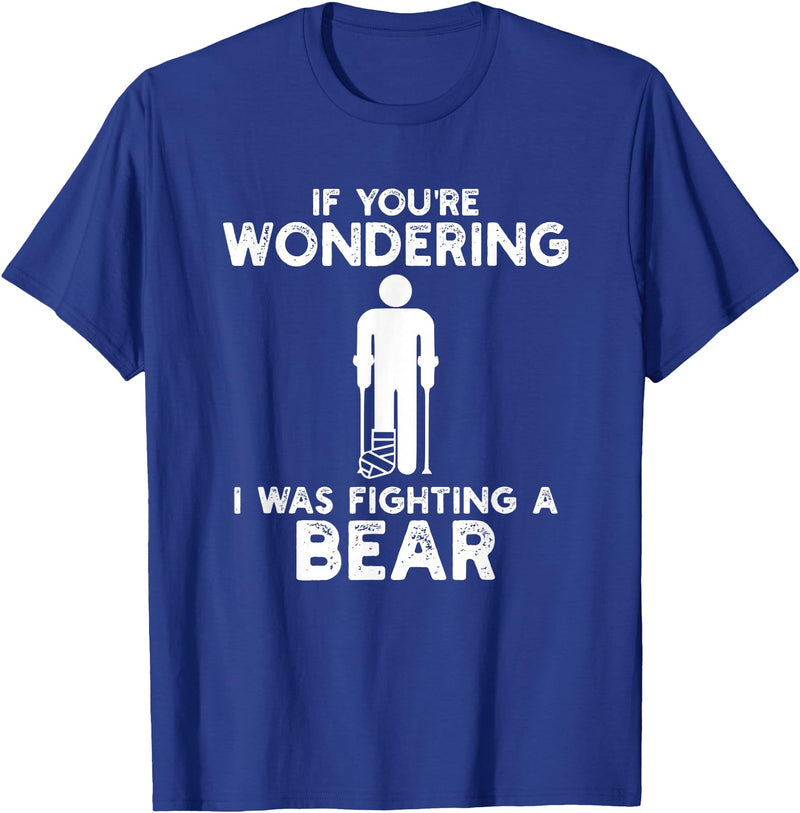 I Was Fighting A Bear Humor Designs Co. Funny Humour I Was Fighting A Bear T-Shirt - Royal Blue