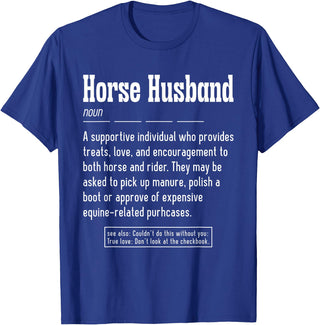 Horse Rider Husband Outfit For Horse Lover Horse Husband Noun Horse Lover T-Shirt - Royal Blue