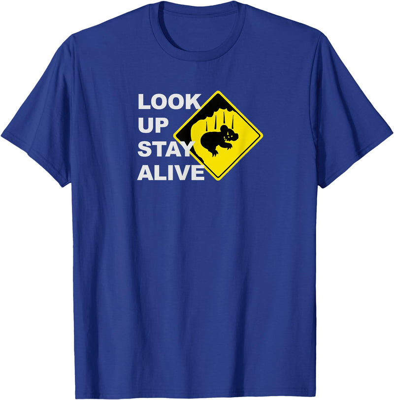 Drop Bear Meme Beware Drop Bears Look Up Stay Alive Funny Aussie TShirt T-Shirt - Royal Blue