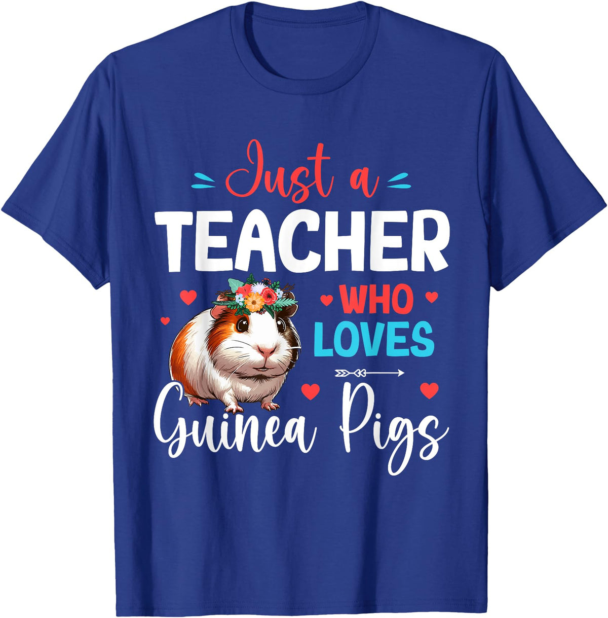 Teacher Birthday Costume A Teacher Loves Guinea Pigs Costume Floral Cute Guinea Pig Men Women Kids T-Shirt - Royal Blue
