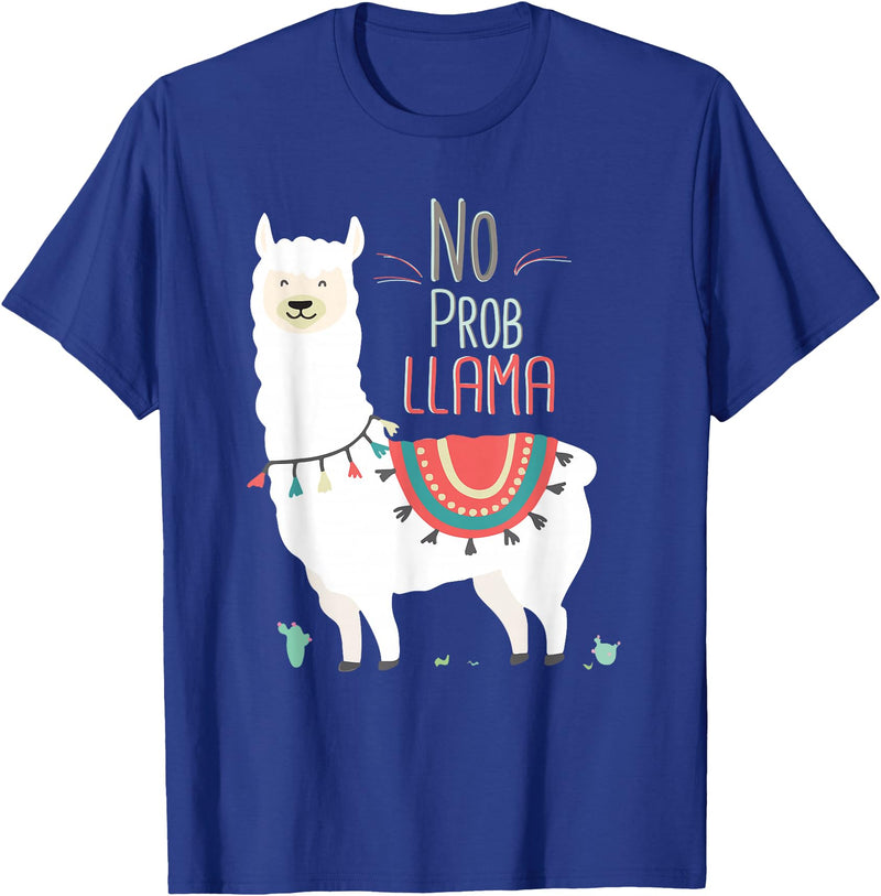 No Prob llama Shirt, No Problama Funny Lama Tee Lamaste T-Shirt - Royal Blue