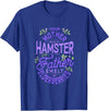 Your Mother Was A Hamster And Your Father Hamster Lover T-Shirt - Royal Blue