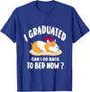 i graduated 2022 graduation -guinea pig Graduation i graduated can i go back to bed now - guinea pig Graduation T-Shirt - Royal Blue