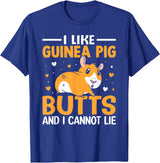 Cute Guinea Pig Apparel Co. I Like Guinea Pig Butts and I Cannot Lie - Guinea Pig Lover T-Shirt - Royal Blue