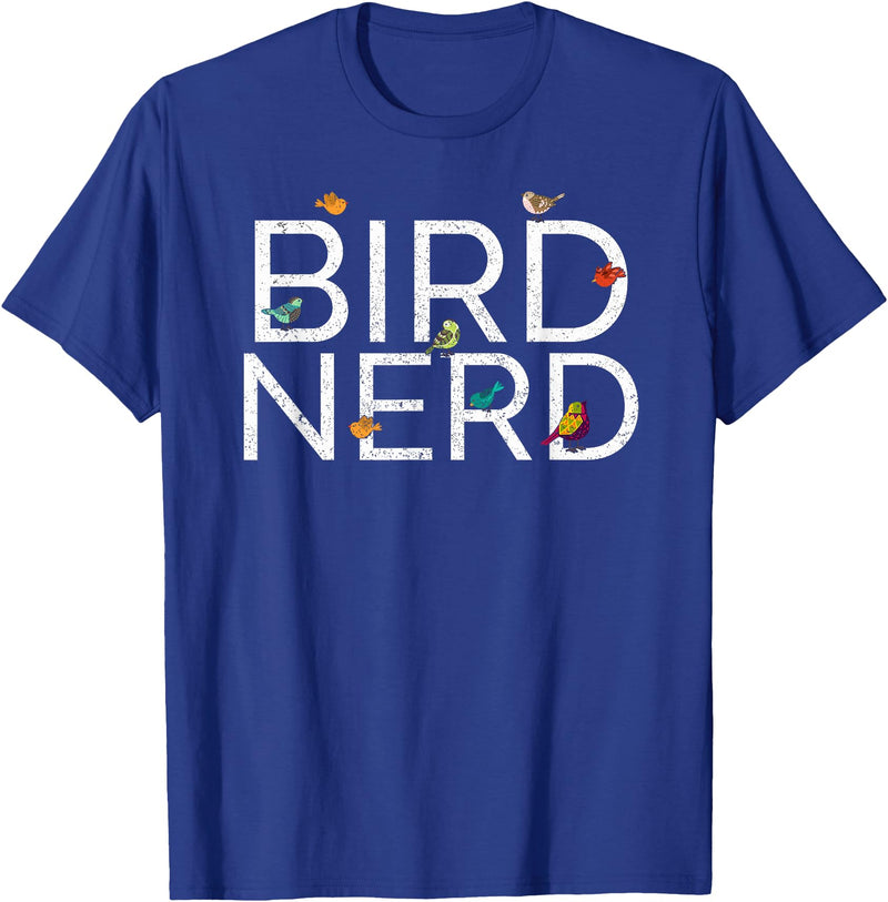 EpicWear Bird Nerd Bird Watcher Watching tshirt T-Shirt - Royal Blue