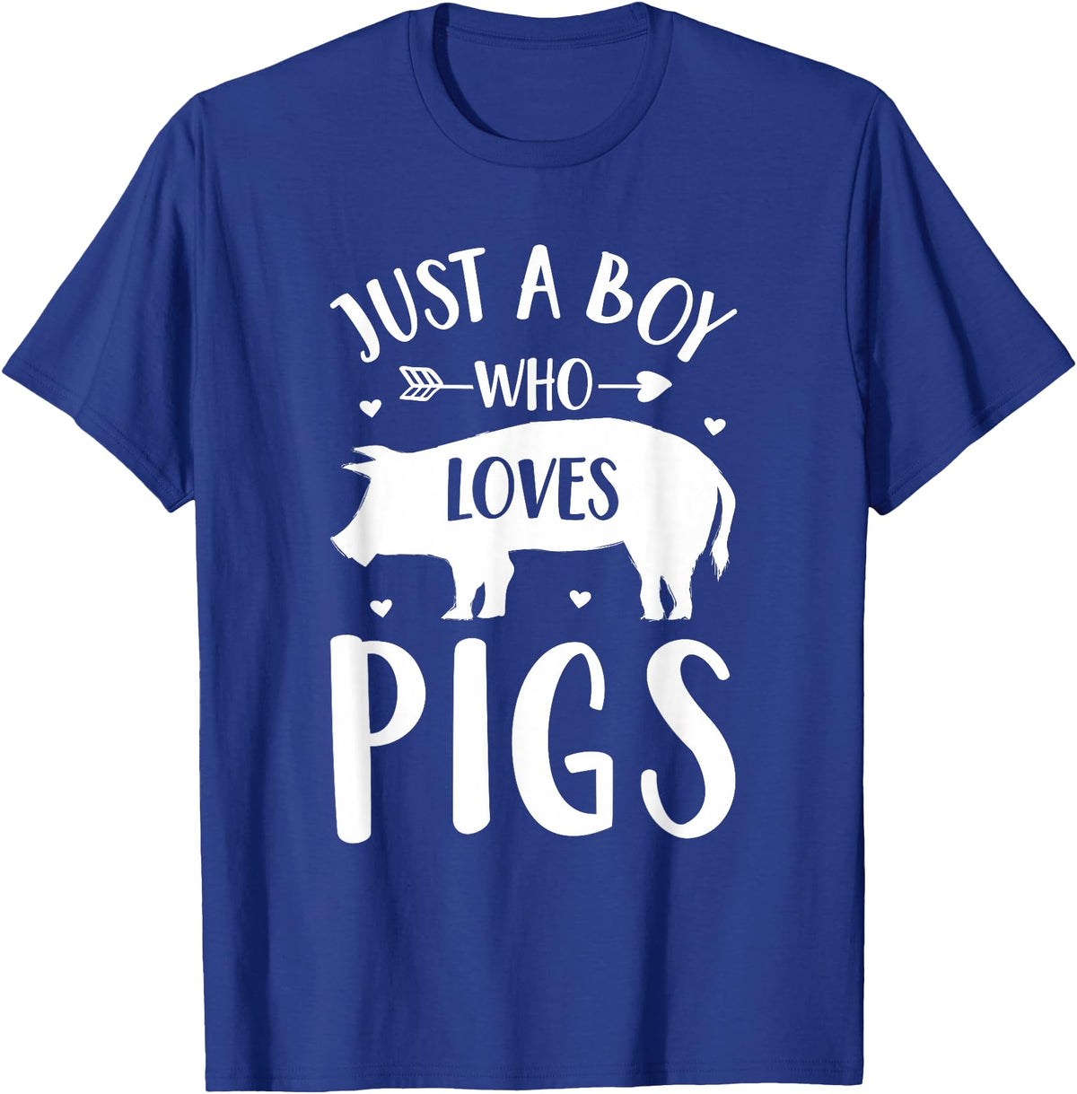 Shirtbooth: Animal Lovers Just a Boy Who Loves Pigs Farmer Gift For Pig Lover T-Shirt - Royal Blue