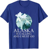 Selena's things Alaska Polar Bear Alaska Is Calling And I Must Go T-Shirt - Royal Blue