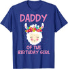 Llama Matching Birthday Party Theme Supplies Daddy of The Birthday Girl Llama First 1st Birthday Girl T-Shirt - Royal Blue