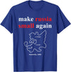Make Russia Small Again Shirt Make Russia Small Again With Map Moscovia 1462 T-Shirt - Royal Blue