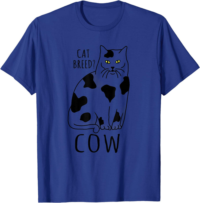 FandomizedRose My cat is a cow Cat memes Funny Feline breed T-Shirt - Royal Blue