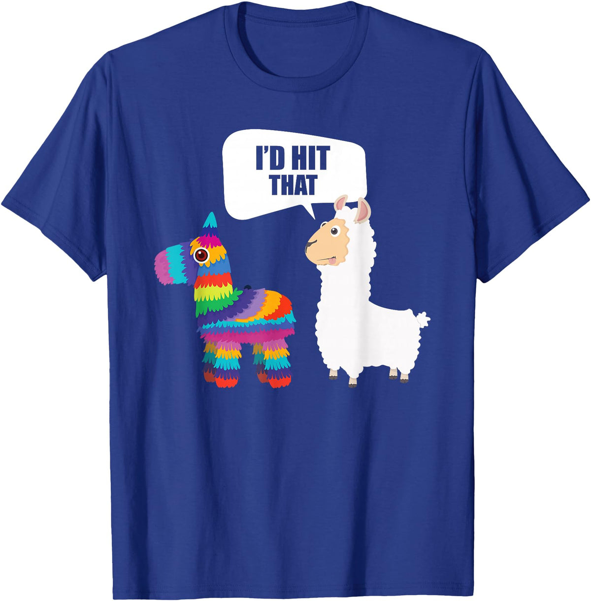 VepaDesigns Cinco De Mayo Shirt Mexican Gift Llama Id Hit That Pinata Mexican Funny Cinco de Mayo Gift T-Shirt - Royal Blue