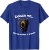 Z Generation TEES Funny Bear Excuse Me Your Birdfeeder Is Broken T-Shirt - Royal Blue
