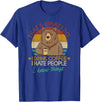 That's What I Do I Drink Coffee Coffee Bear That's What I Do I Drink Coffee I Hate People And I Know T-Shirt - Royal Blue