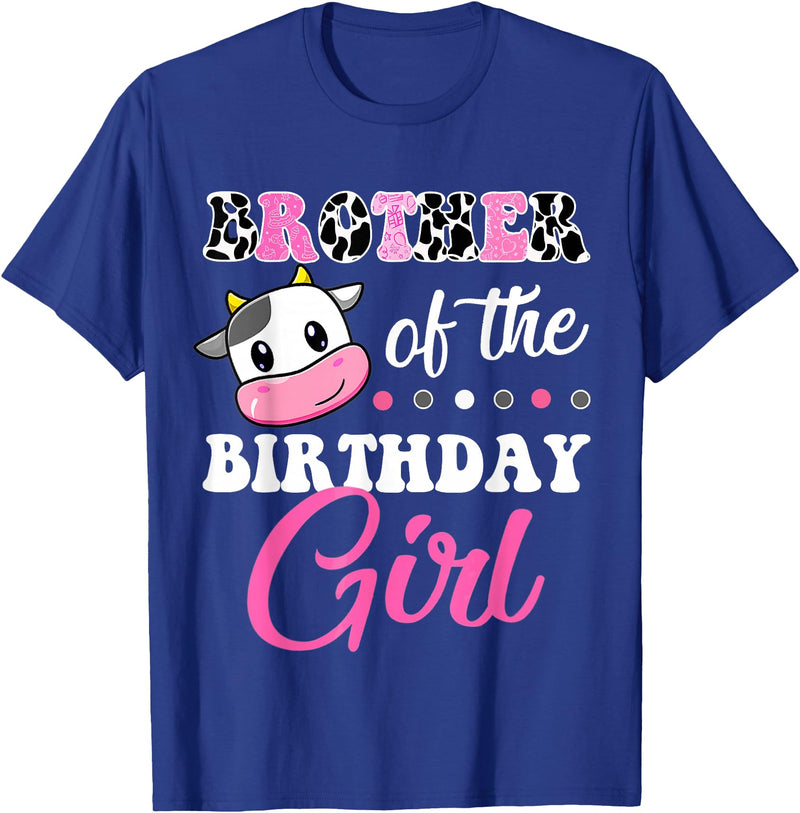 Cow Lover Birthday Men Women Kids Shirts & Gifts Brother Of The Birthday Girl Family Matching Farm Cow T-Shirt - Royal Blue
