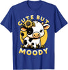 Cowgirl & Cow Lover Calf Gifts for Girls &Women Cute But Moody, Cute Cow, Kids, Farm & Baby Cow Sunflower T-Shirt - Royal