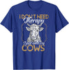 Kuh Kühe Rinder Cow Landwirt Geschenke Bekleidung Ich brauche keine Therapie nur meine Kühe Kuh Landwirt T-Shirt - Royal Blue