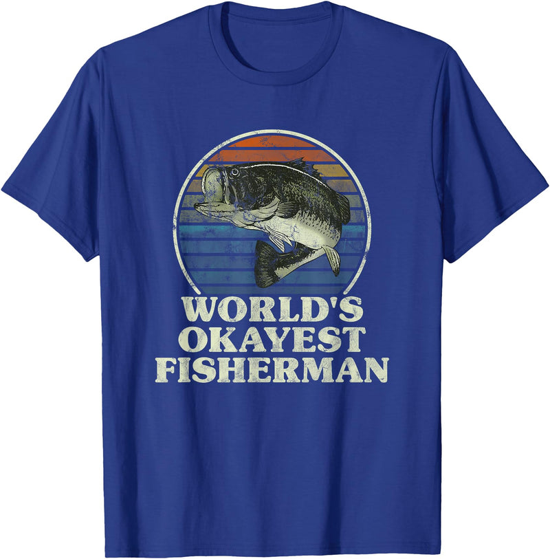 12 Mile Trail World's Okayest Fisherman Funny Novelty Fishing Gift T-Shirt - Royal Blue