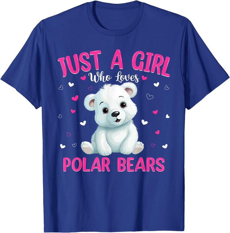Just A Girl Who Loves Polar Bear Gifts Co. Just A Girl Who Loves Polar Bear Women Girls Cute Polar Bear T-Shirt - Royal Blue