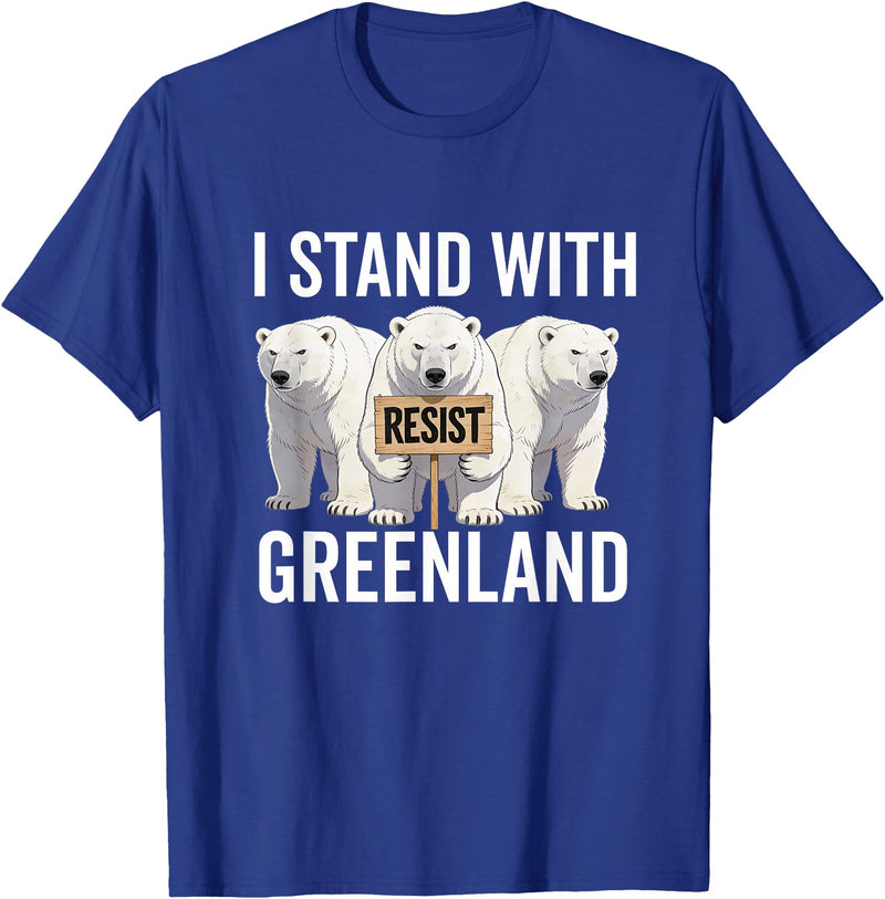 I stand with Greenland Merch Apparel I Stand with Greenland Protest Polar Bear Greenland Denmark T-Shirt - Royal Blue