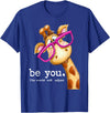 Sarcasm Funny Gag Gifts Tee for Men Women Be You The World Will Adjust Cute Lover Giraffe Glasses T-Shirt - Royal Blue