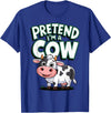AnI'mal Cow Farm AnI'mal Halloween Costume Party Pretend I'm A Cow T-Shirt - Royal Blue
