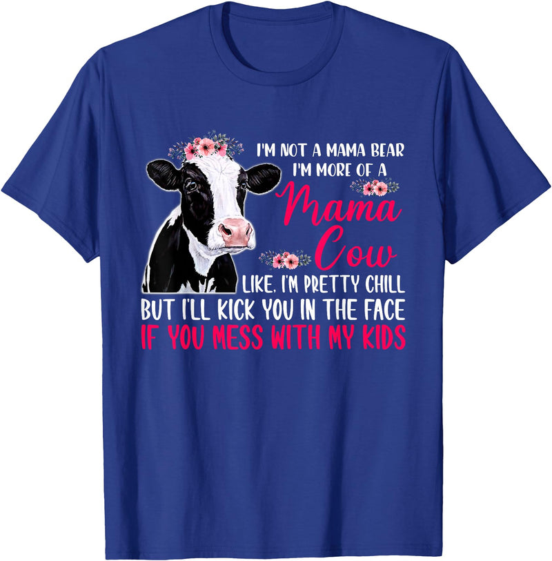 Mother's Day Gifts I'm Not A Mama Bear I'm More Of A Mama Cow Floral Mother Day T-Shirt - Royal Blue