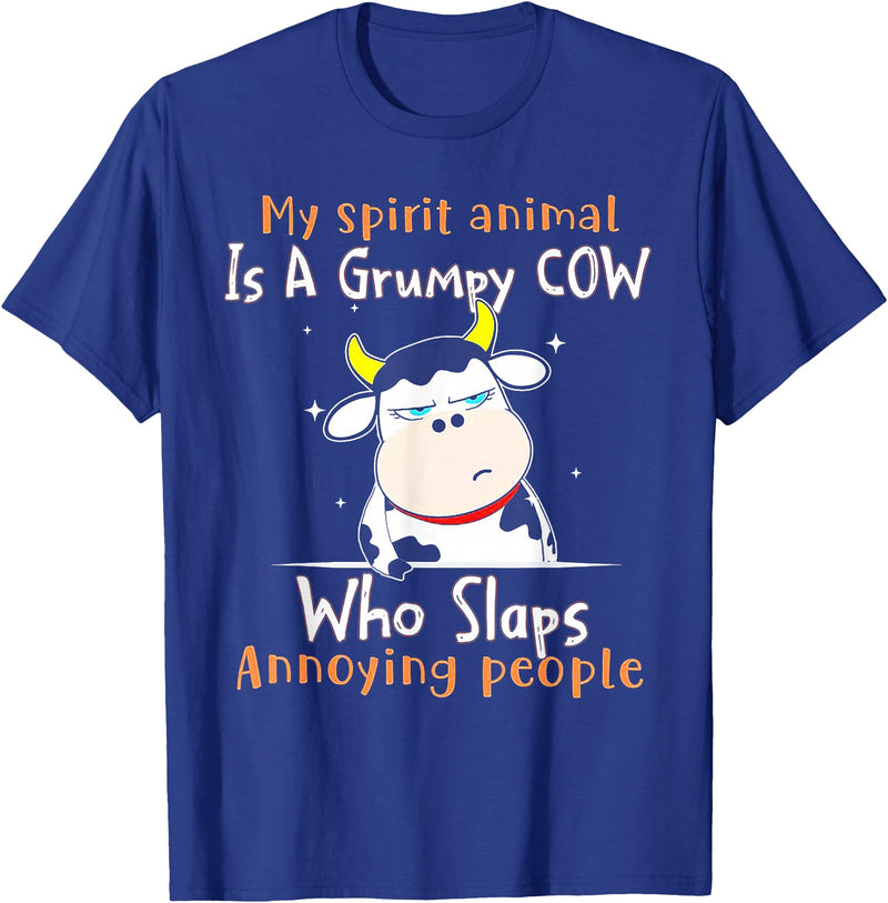 Funny My Spirit Animal Is A Grumpy Cow Tee Shirt My Spirit Animal Is A Grumpy Cow Who Slaps Annoying People T-Shirt - Royal