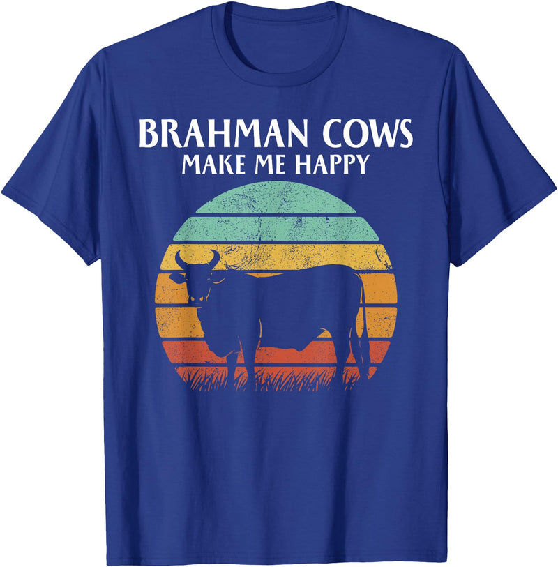 brahman cows make me happy T-Shirt - Royal Blue