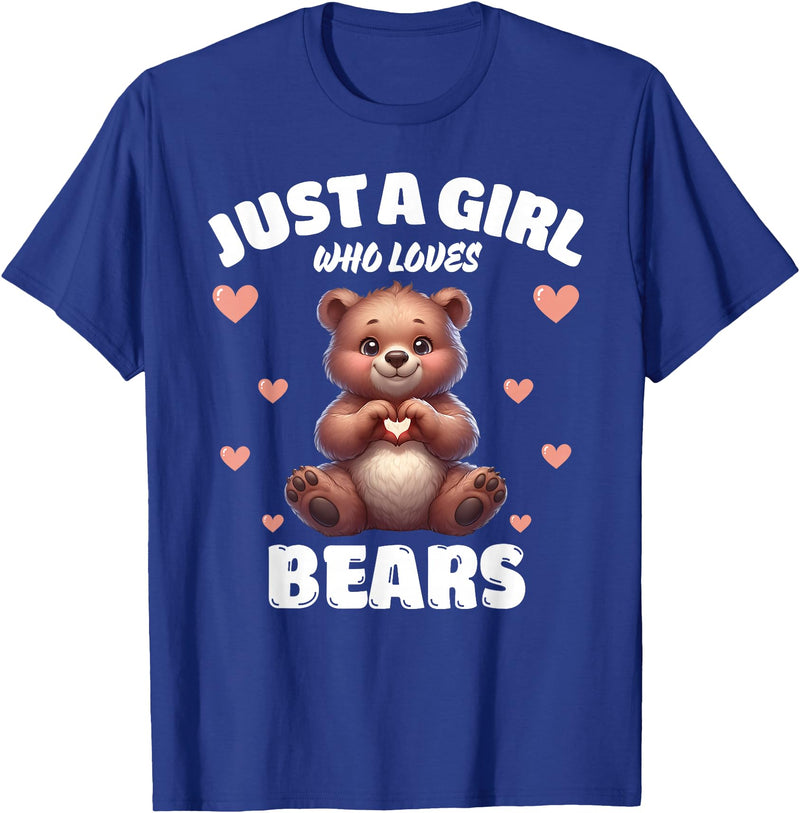 Bear Lover Tees, Bear Gifts by T&T Just A Girl Who Loves Bears, Cute Bear Lovers T-Shirt - Royal Blue
