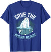 Save Animals Message Animal Rights Activists Save The Polar Bears T-Shirt - Royal Blue