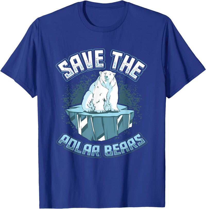Save Animals Message Animal Rights Activists Save The Polar Bears T-Shirt - Royal Blue