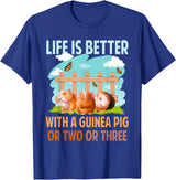 Cute Guinea Pig Apparel Life Is Better With A Guinea Pig Wheek Cavy Lover T-Shirt - Royal Blue
