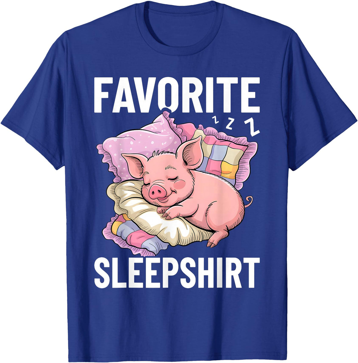 Piggy Lover Gift Co. Favorite Sleep, Napping Pig, Piglet & Piggy Pajama T-Shirt - Royal Blue