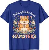 Just a Girl Who Loves Hamsters Cute Floral Pet Aesthetic T-Shirt - Royal Blue