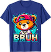 Magical and Funny Teddybear Gifts Hip Hop Teddy Bear Bruh T-Shirt - Royal Blue