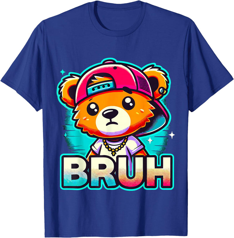 Magical and Funny Teddybear Gifts Hip Hop Teddy Bear Bruh T-Shirt - Royal Blue