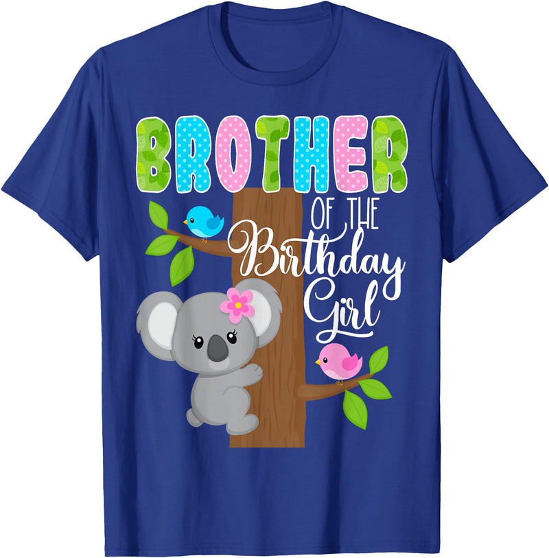 Koala Birthday Party Supplies Koala Bear Birthday Brother Of The Birthday Girl Koalas Bday T-Shirt - Royal Blue