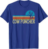 Cow Puncher Cowboy Graphic Funny Western Cow Puncher Cowboy Country T-Shirt - Royal Blue