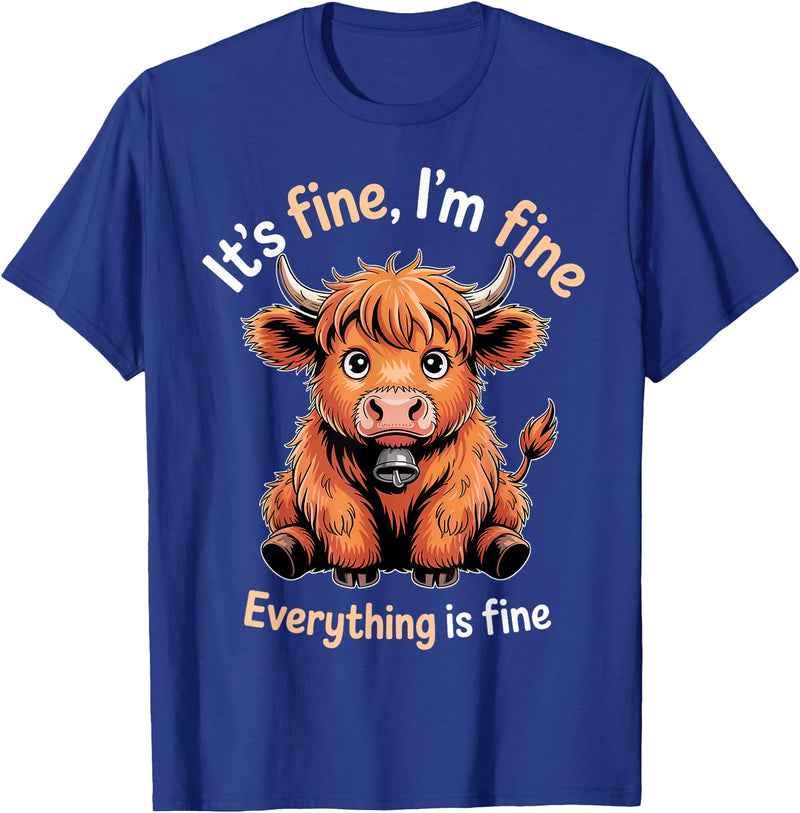 Cow Farming Animals Western Cow Cattle Rancher It's Fine Farm Farmer Scottish Highland Cows T-Shirt - Royal Blue