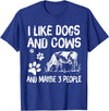 I like cows and dogs and maybe 3 people cow lover T-Shirt - Royal Blue