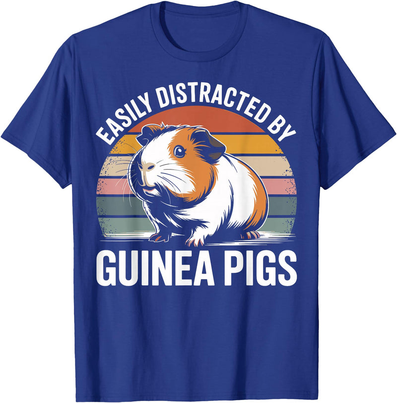 Funny Guinea Pigs Birthday and Deco Designs Easily Distracted By Guinea Pigs Funny Lover T-Shirt - Royal Blue