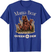Mama Bear Queen of the Den Products Mama Bear Queen of the Den – Mother with Cubs and Family T-Shirt - Royal Blue