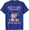 Just A Girl Who Loves Water Water Buffalo Gifts Buffalo Tee Women Just A Girl Who Loves Water Water Buffalo T-Shirt - Royal