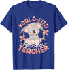 Preschool Teacher Gifts Koala-Fied Koala Proud Preschool Teacher T-Shirt - Royal Blue