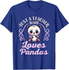 Cute Teacher Panda Bear Animal Lover Gifts Just a Teacher Who Loves Pandas Panda Lover Back to School T-Shirt - Royal Blue